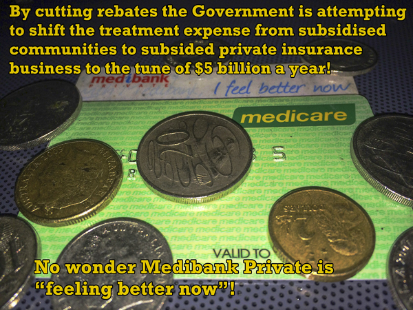 Rebate Cuts or funding private insurance?